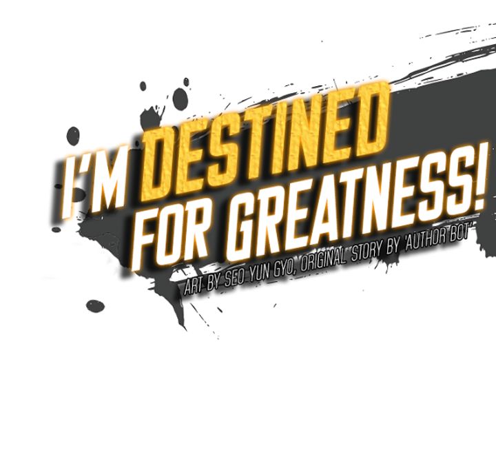 I’m Destined For Greatness! Chapter 60 - Page 33